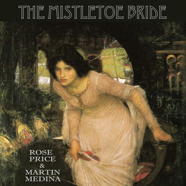 Cover art for The Mistletoe Bride